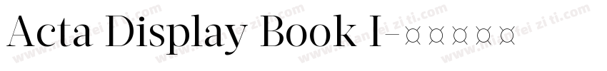 Acta Display Book I字体转换